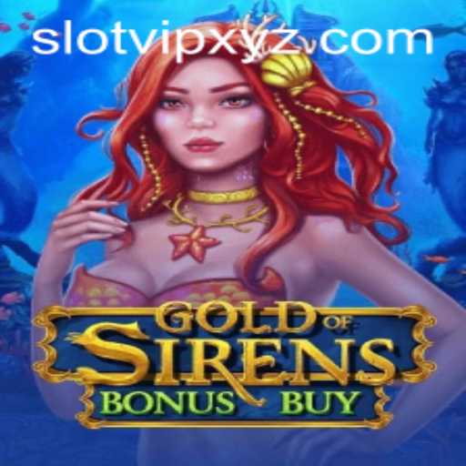 Discover the Thrilling World of GoldofSirensBonusBuy Slot Game